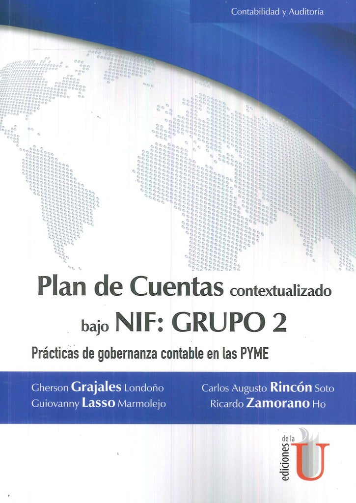 PLAN DE CUENTAS CONTEXTUALIZADO BAJO NIF: GRUPO 2. Rebaja 107 Bs. | GHERSON GRAJALES