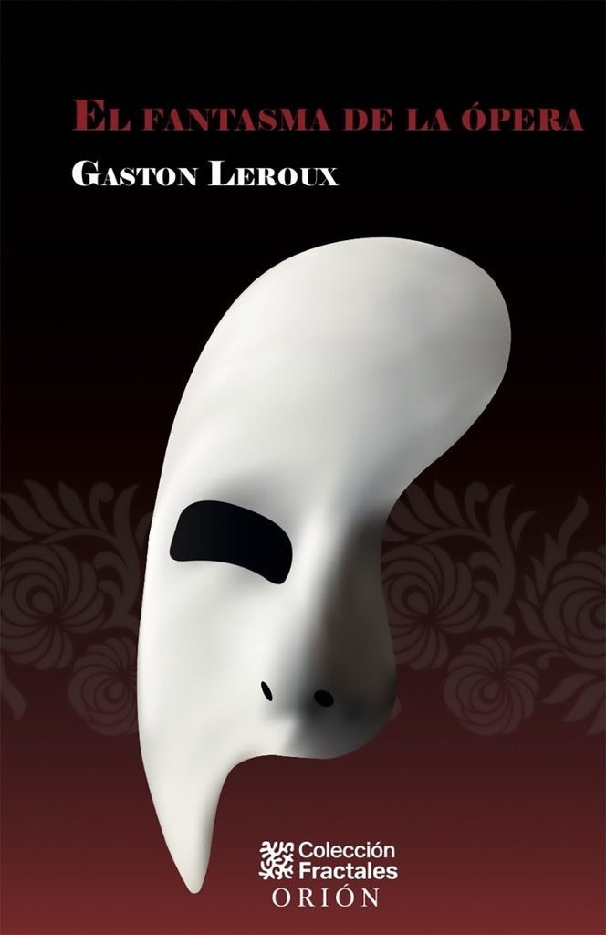 FANTASMA DE LA OPERA, EL. Tapa Dura | LEROUX GASTÓN