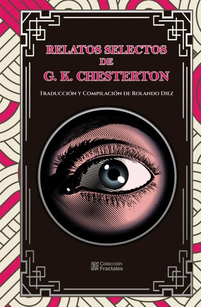 RELATOS SELECTOS DE G.K. CHESTERTON. Tapa Dura | G.K. CHESTERTON