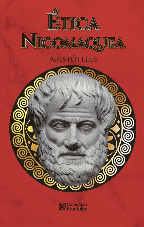 ETICA NICOMAQUEA | ARISTOTELES