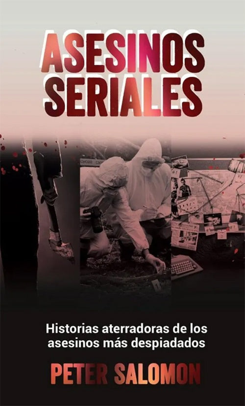 ASESINOS SERIALES | VARIOS AUTORES
