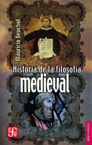 HISTORIA DE LA FILOSOFIA MEDIEVAL | MAURICIO BEUCHOT