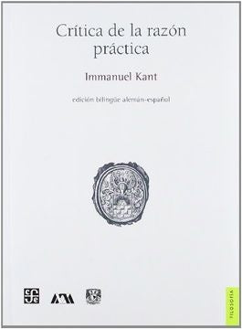 CRITICA DE LA RAZON PRACTICA | IMMANUEL KANT
