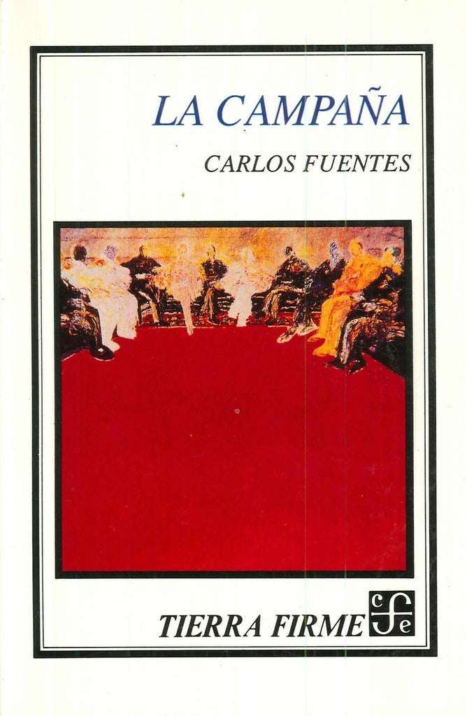 CAMPAÑA, LA. Rebaja 77 Bs. | CARLOS FUENTES