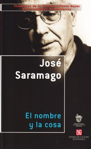 NOMBRE Y LA COSA, EL.. OFERTA 30 Bs. | JOSE SARAMAGO