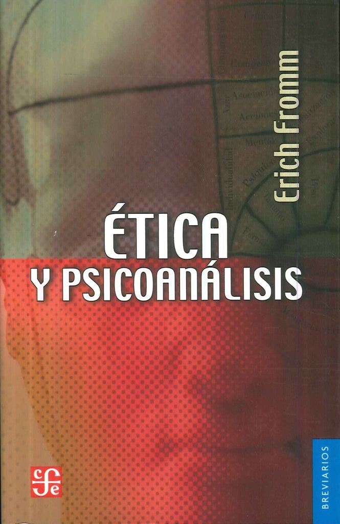 ETICA Y PSICOANALISIS | ERICH FROMM
