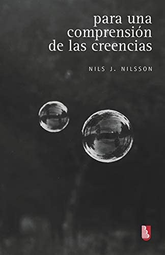 PARA UNA COMPRENSION DE LAS CREENCIAS | NILS NILSSON