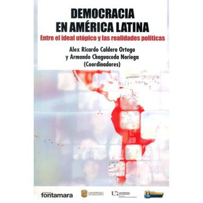 DEMOCRACIA EN AMERICA LATINA OFERTA 80 Bs. | ALEX CALDERA