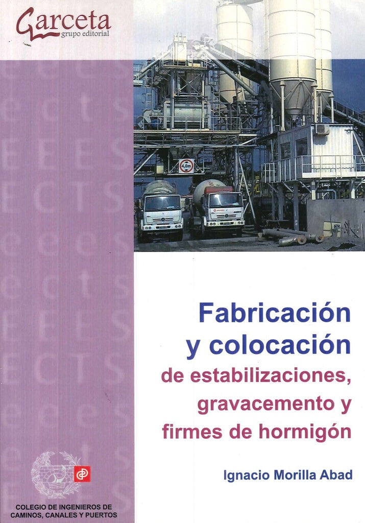 FABRICACION Y COLOCACION DE ESTABILIZACIONES, GRAVACEMENTO Y FIRMES DE HORMIGON Rebaja 326 Bs. | IGNACIO MORILLA