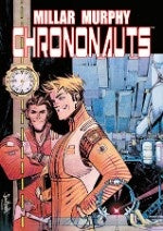 CHRONONAUTS Oferta 20 Bs | MARK MILLAR