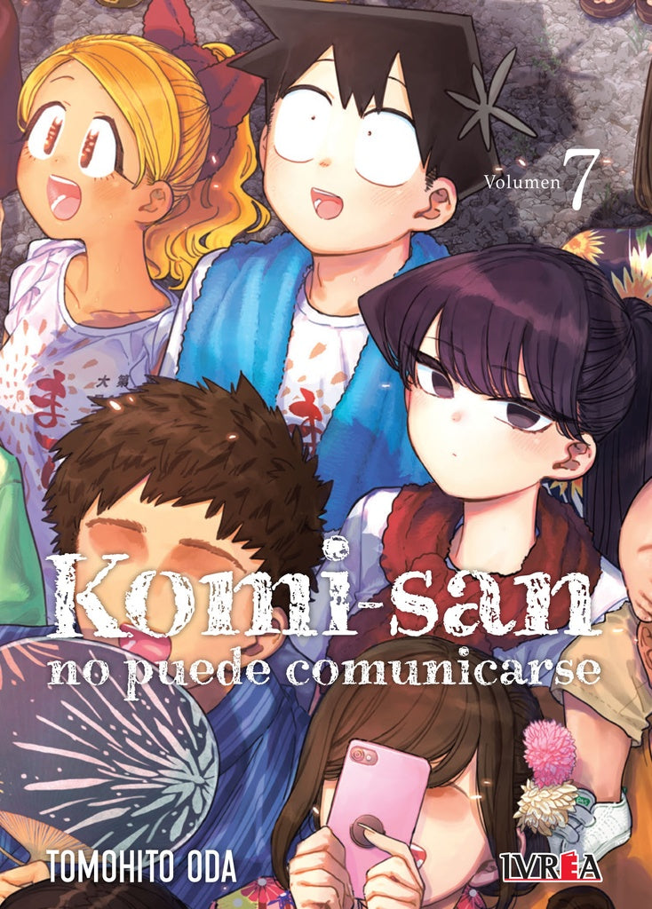 KOMI-SAN NO PUEDE COMUNICARSE 07 | TOMOHITO ODA