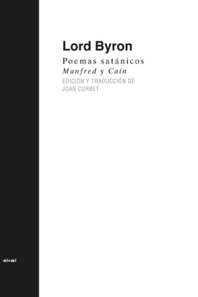 POEMAS SATANICOS. MANFRED Y CAIN. TAPA DURA | LORD BYRON