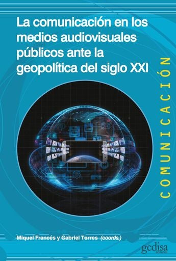 COMUNICACION EN LOS MEDIOS AUDIOVISUALES PUBLICOS | MIQUEL FRANCES