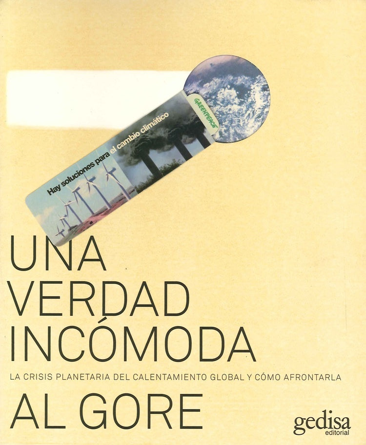 UNA VERDAD INCOMODA. LA CRISIS PLANETARIA DEL CALENTAMIENTO GLOBAL . OFERTA Bs. 180 | AL GORE