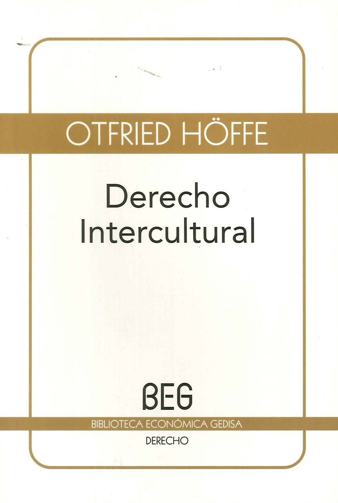 DERECHO INTERCULTURAL . REBAJA Bs. 198 | OTFRIED HOFFE