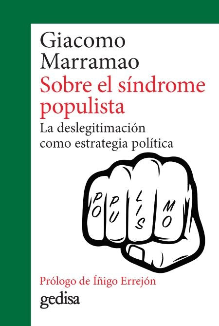 SOBRE EL SINDROME POPULISTA. | GIACOMO MARRAMAO