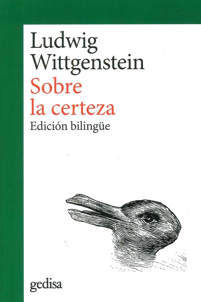 SOBRE LA CERTEZA. | LUDWIG WITTGENSTEIN