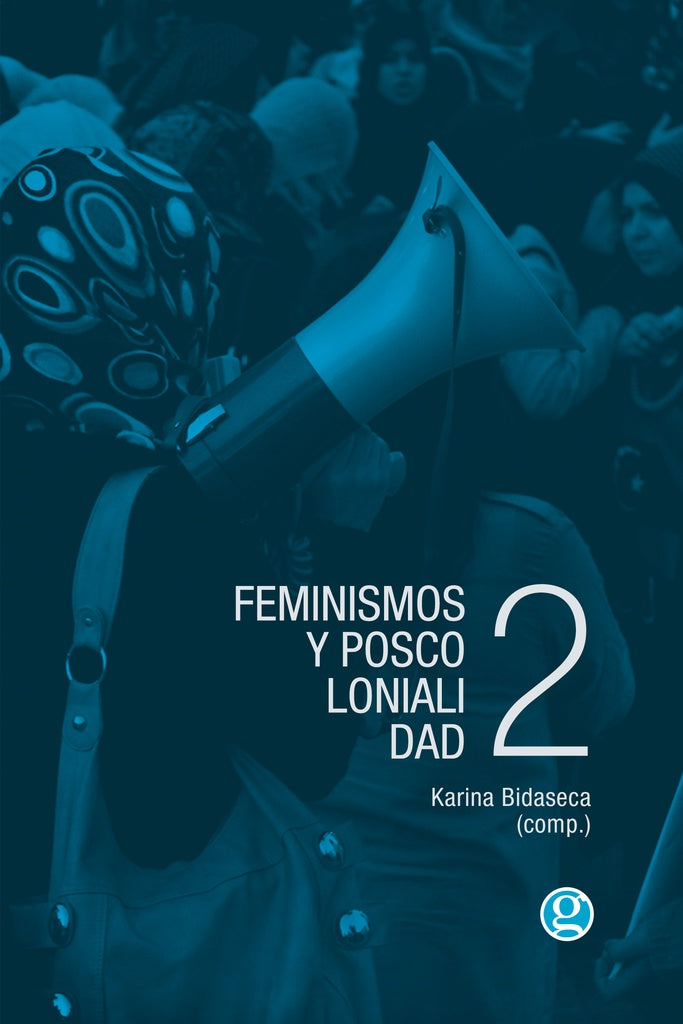 FEMINISMOS Y POSCOLONIALIDAD. 2 . OFERTA Bs. 55 | KARINA BIDASECA