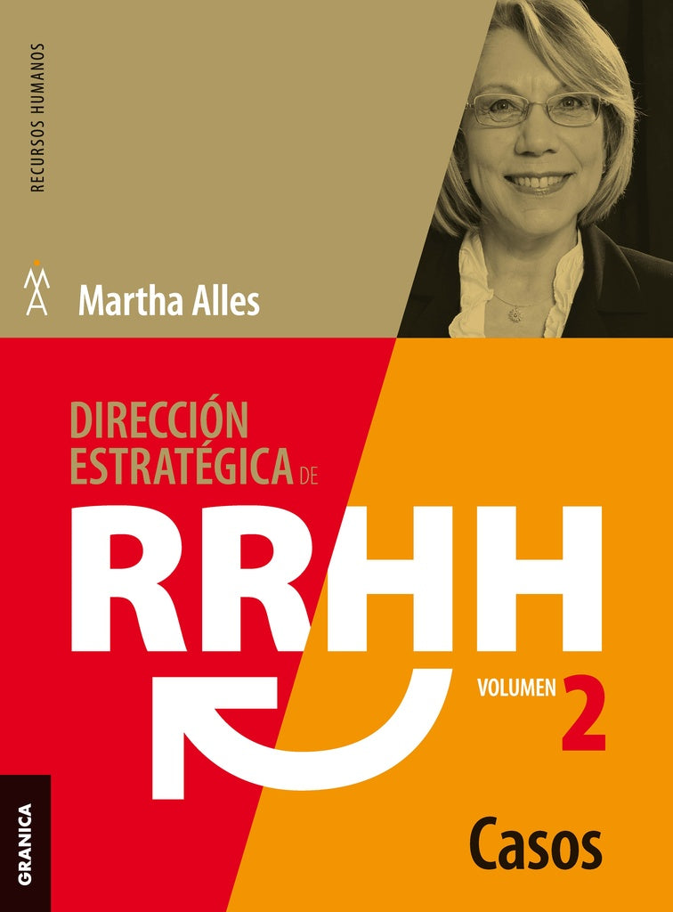 DIRECCION ESTRATEGICA DE RRHH. CASOS. VOL 2 | MARTHA ALLES