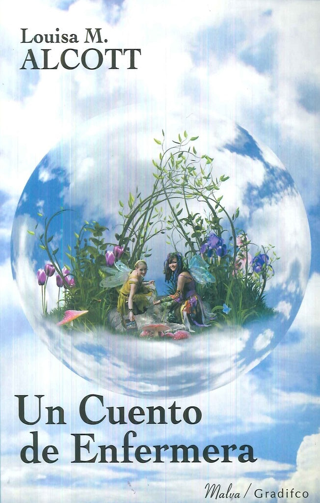 UN CUENTO DE ENFERMERA | LOUISA MAY ALCOTT