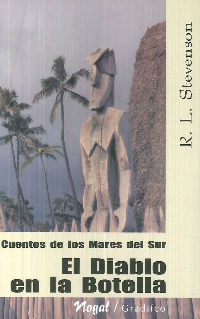 CUENTOS DE LOS MARES DEL SUR. EL DIABLO EN LA BOTELLA Rebaja 15 Bs | ROBERT LUIS STEVENSON