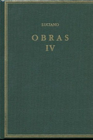 OBRAS. 4 TOMOS. OFERTA 325 Bs. | LUCIANO DE SAMOSATA