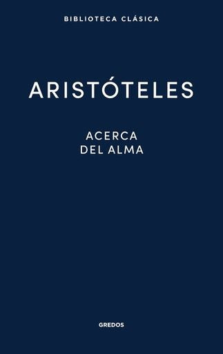 ACERCA DEL ALMA | ARISTOTELES