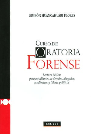 CURSO DE ORATORIA FORENSE | SIMEON HUANCAHUARI FLORES