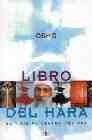 LIBRO DEL HARA. EL VIAJE AL CENTRO DEL SER (3ª ED.) | OSHO