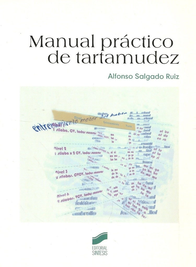 MANUAL PRACTICO DE TARTAMUDEZ | ALFONSO SALGADO RUIZ