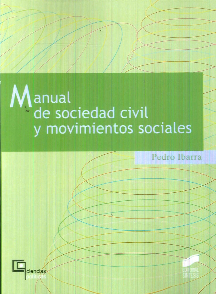 MANUAL DE SOCIEDAD CIVIL Y MOVIMIENTOS SOCIALES. OFERTA 140 Bs. | PEDRO IBARRA