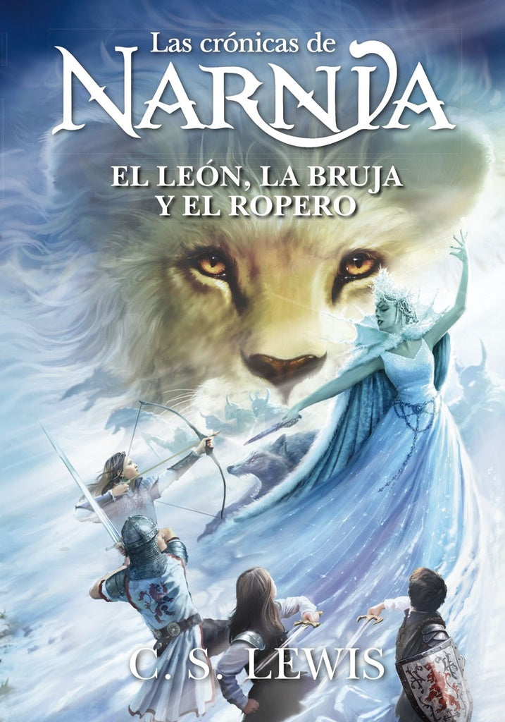 LEON, LA BRUJA Y EL ROPERO, EL. LAS CRONICAS DE NARNIA | LEWIS C.S.