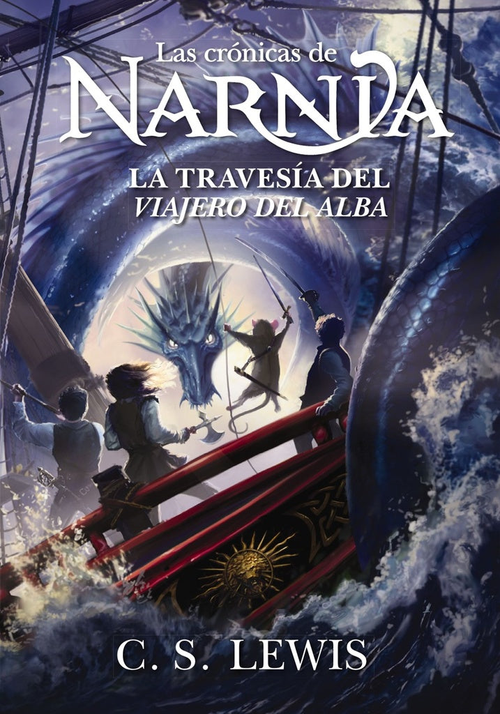 TRAVESIA DEL VIAJERO DEL ALBA, LA. LAS CRONICAS DE NARNIA.Bolsillo | LEWIS C.S.