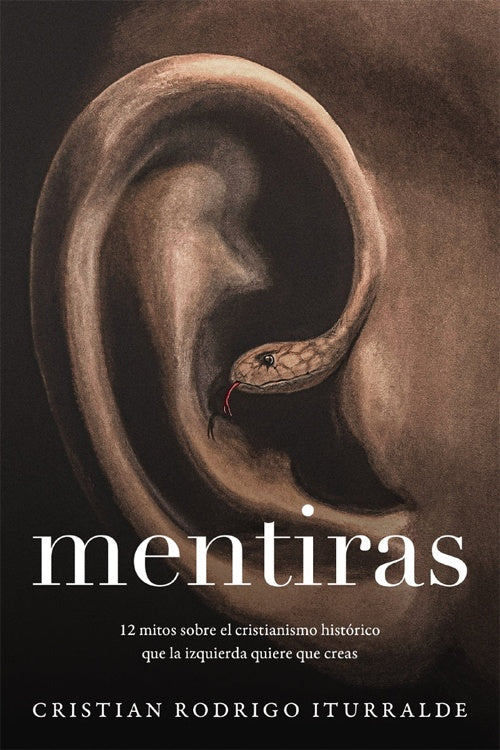 MENTIRAS | CRISTIAN RODRIGO ITURRALDE