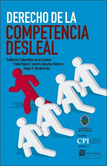 DERECHO DE LA COMPETENCIA DESLEAL Oferta 110 Bs | GUILLERMO CABANELLAS DE LAS CUEVAS