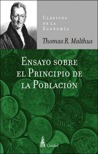 ENSAYO SOBRE EL PRINCIPIO DE LA POBLACION. OFERTA 30 Bs. | ROBERT MALTHUS