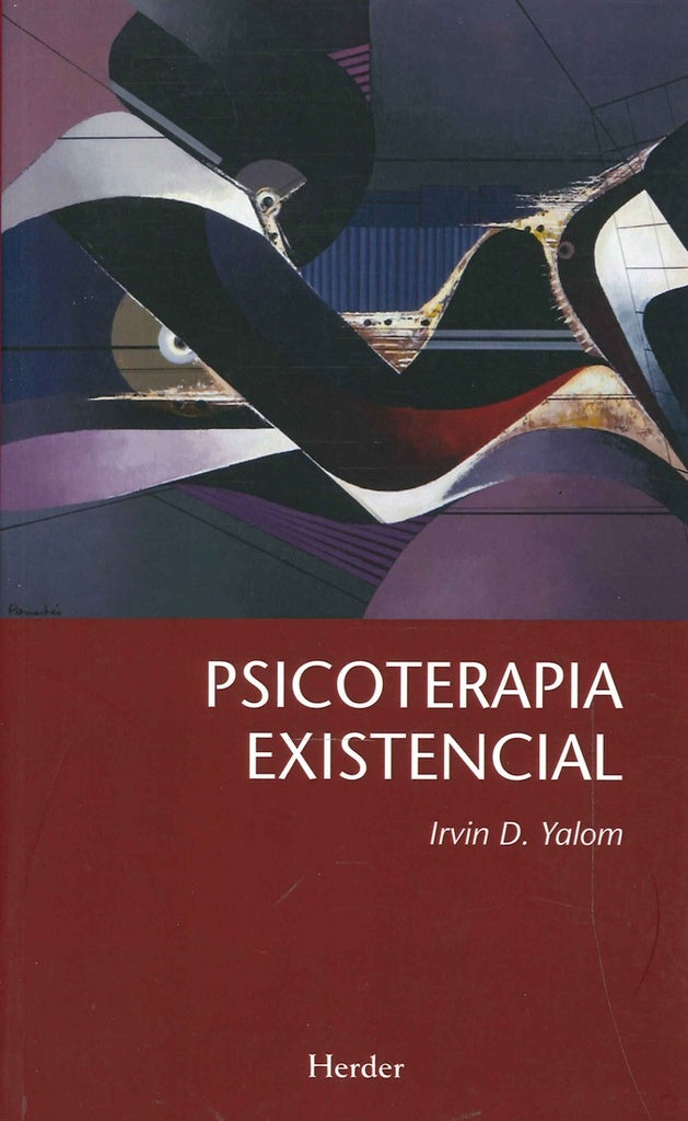 PSICOTERAPIA EXISTENCIAL | IRVIN D. YALOM