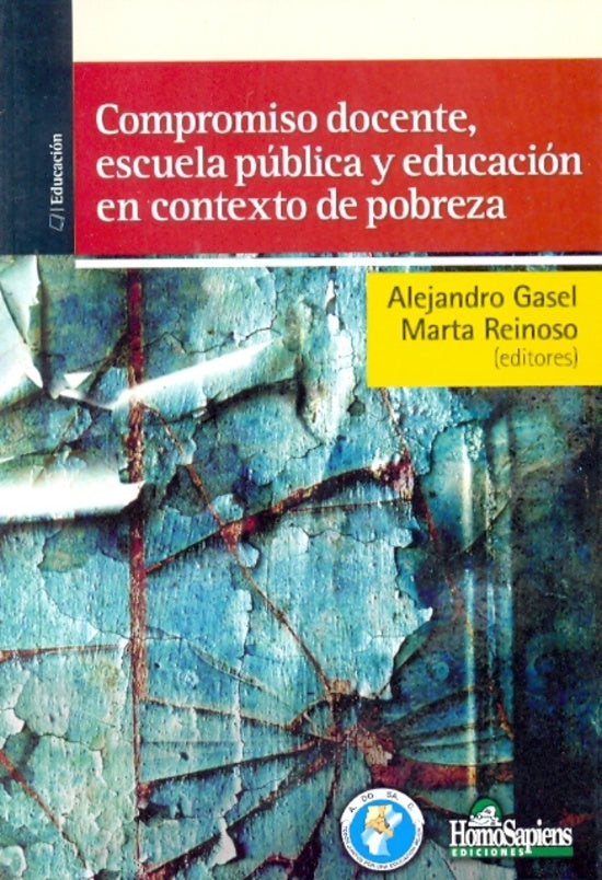 COMPROMISO DOCENTE, ESCUELA PUBLICA Y EDUCACION EN CONTEXTO DE POBREZA. OFERTA 30 Bs. | VARIOS