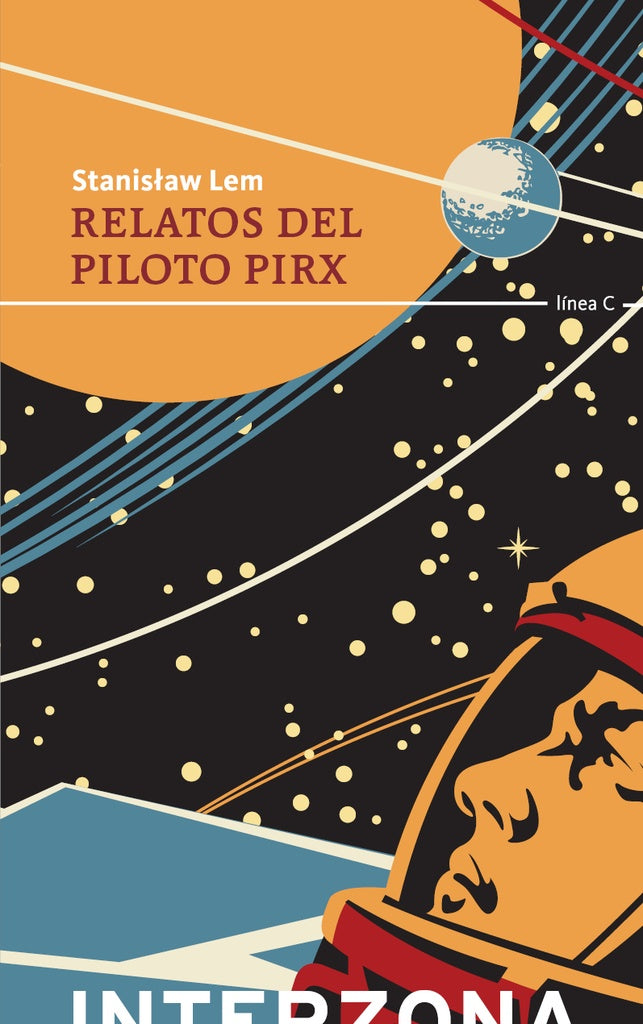 RELATOS DEL PILOTO PIRX | STANISLAW LEM