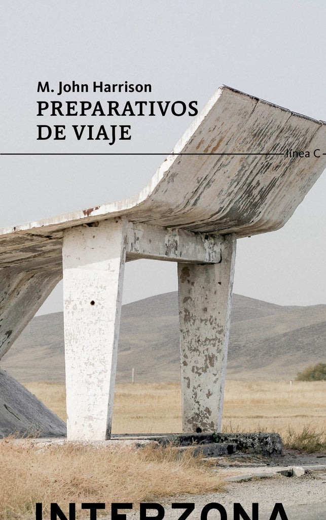 PREPARATIVOS DE VIAJE | M. JOHN HARRISON