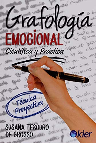 GRAFOLOGIA EMOCIONAL | SUSANA TESOURO DE GROSSO