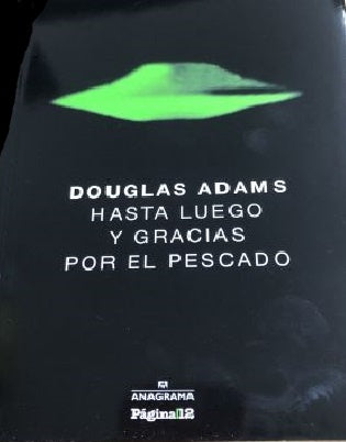 HASTA LUEGO Y GRACIAS POR EL PESCADO | Adams Douglas