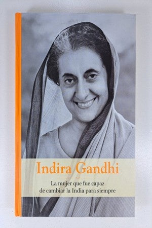 INDIRA GANDHI. GRANDES MUJERES DE LA HISTORIA | VV.AA.