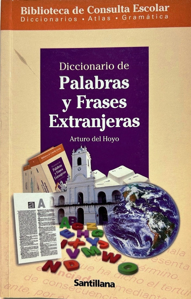 DICCIONARIO DE PALABRAS Y FRASES EXTRANJERAS .