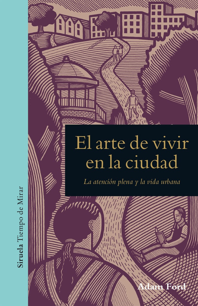 ARTE DE VIVIR EN LA CIUDAD, EL Rebaja 68 bs. | ADAM FORD