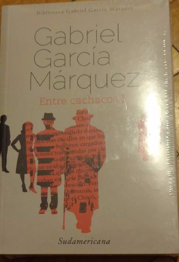 ENTRE CACHACOS - TOMO 1 Y 2 | GABRIEL GARCIA MARQUEZ