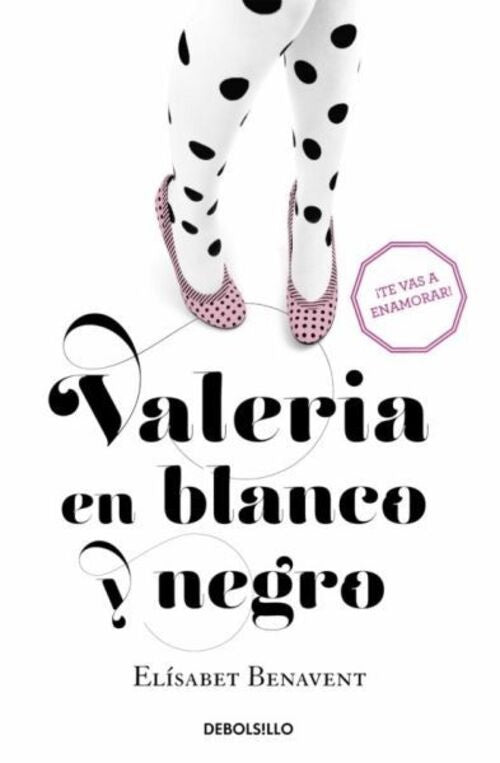 VALERIA EN BLANCO Y NEGRO. REBAJA 60 Bs. | ELISABET BENAVENT