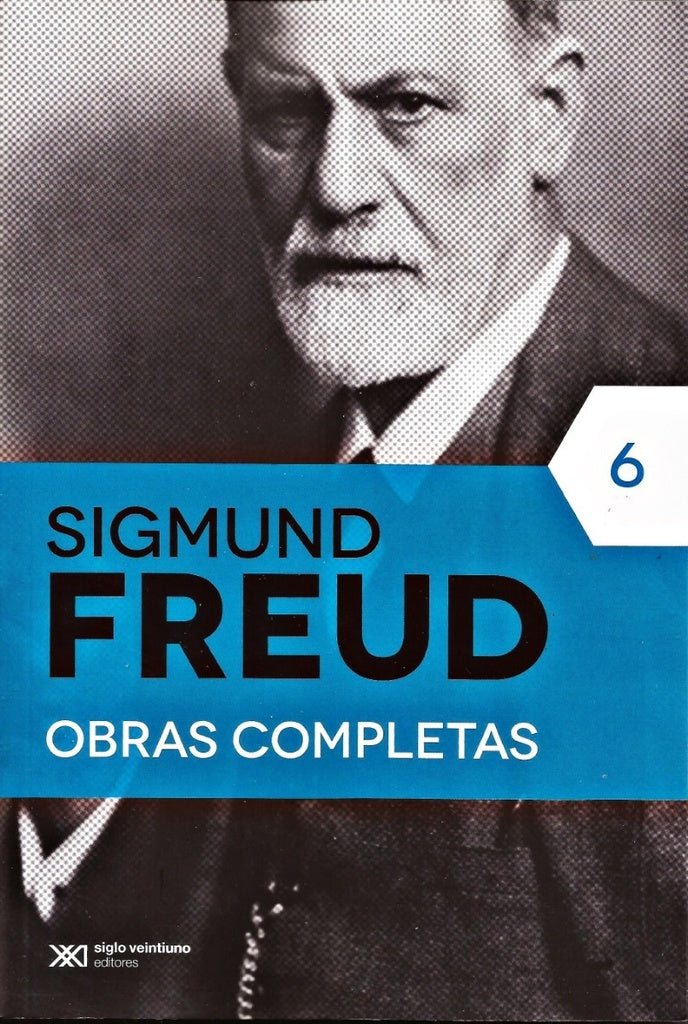 OBRAS COMPLETAS - TOMO 6. PSICOPATOLOGIA DE LA VIDA COTIDIANA. OFERTA 20 Bs. | SIGMUND FREUD