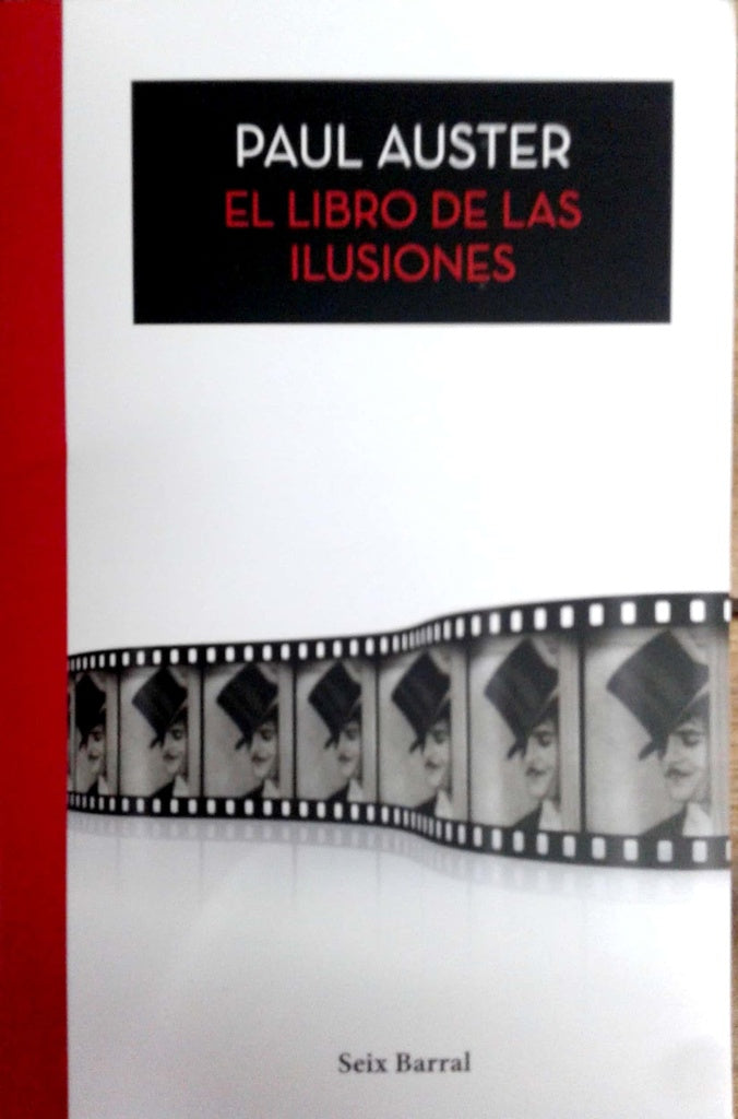 LIBRO DE LAS ILUSIONES, EL. | PAUL AUSTER