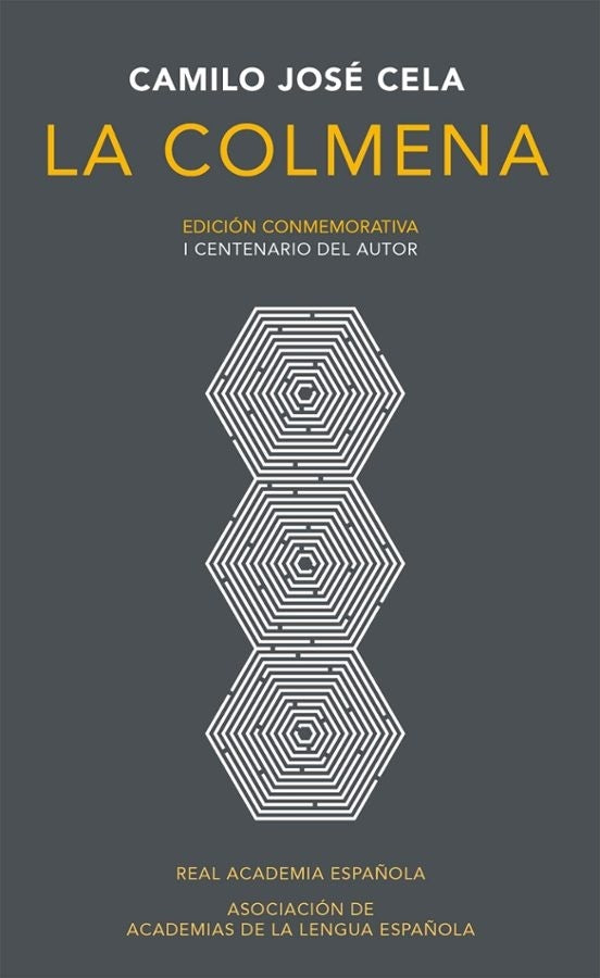 COLMENA, LA. EDICION CONMEMORATIVA. Tapa dura | JOSE CAMILO CELA